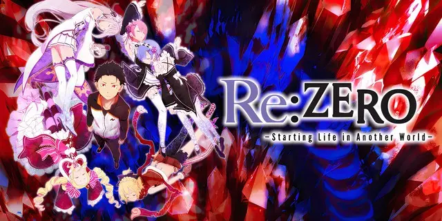 Re:Zero – Starting Life in Another World