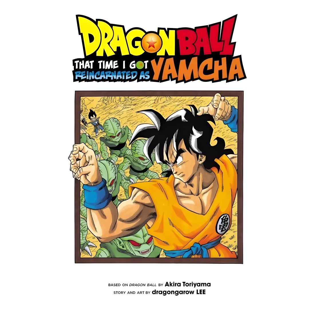 Dragon Ball: That Time I Got Reincarnated as Yamcha manga cover