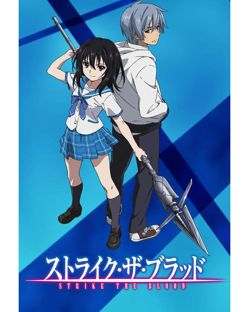 Strike The Blood anime poster